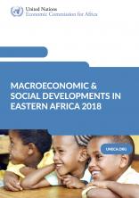 Macroeconomic & social developments in Eastern Africa 2018
